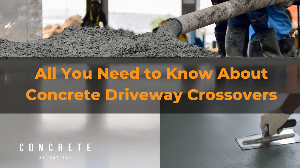 Concrete Driveway Crossovers